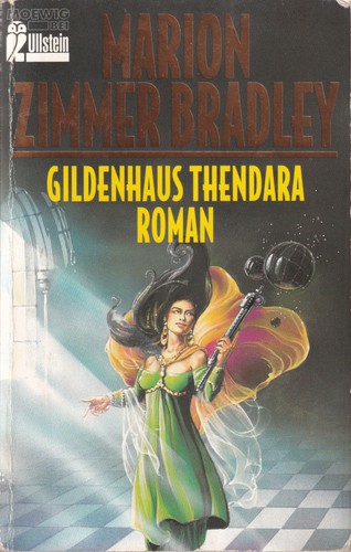 Gildenhaus Thendara (German language, 1994, Moewig bei Ullstein)