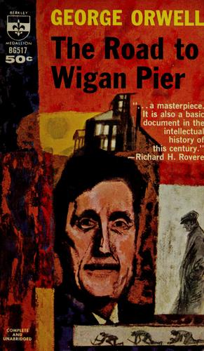 The road to Wigan Pier (1961, Berkley Pub. Corp.)