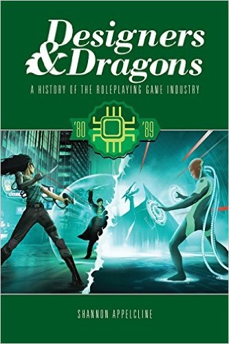 Designers & Dragons: The 80s (2015, Evil Hat Productions)