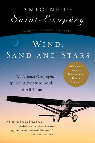 Wind, Sand and Stars (2002, Harvest Books)