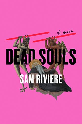 Dead Souls (2021, Catapult)
