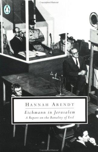 Eichmann in Jerusalem (1994, Penguin Books)