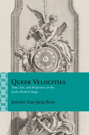 Queer Velocities (2022, Northwestern University Press)