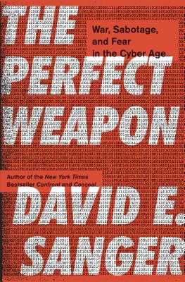 The Perfect Weapon (Hardcover, 2018, Crown)