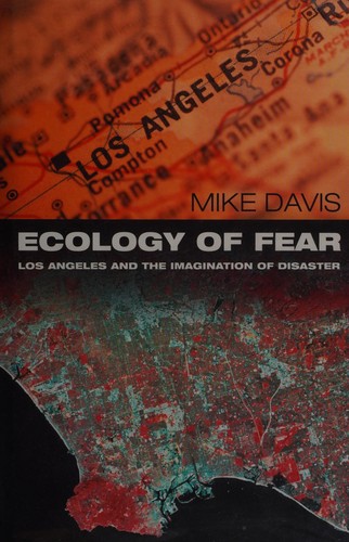 Ecology of fear (1999, Picador)
