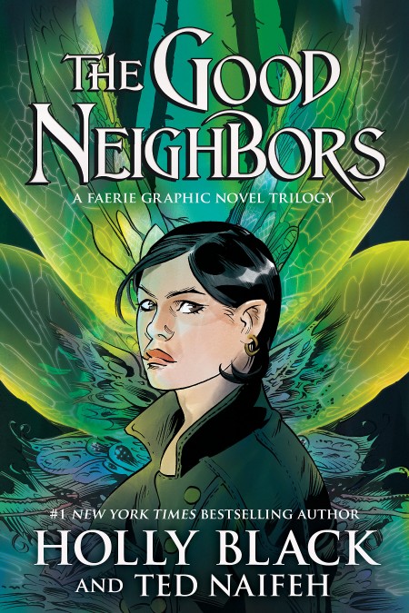 The Good Neighbors (3 Book Bind-Up) (GraphicNovel, Graphix)
