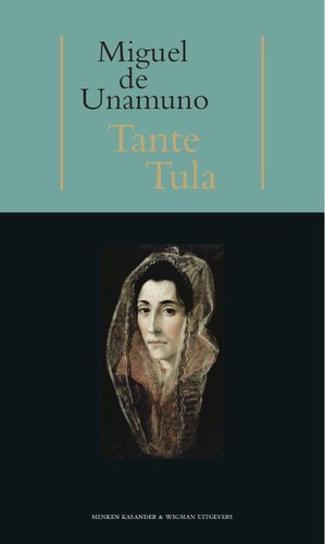 Tante Tula (Hardcover, Dutch language, 2011, Menken Kasander & Wigman)