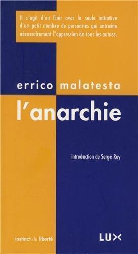 L'anarchie (French language, 2012, Lux Éditeur)