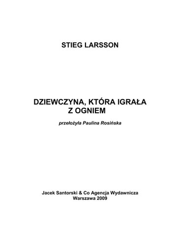 Dziewczyna, kto ra igra¿a z ogniem (Polish language, 2009, Jacek Santorski & Co. Agencja Wydawn)