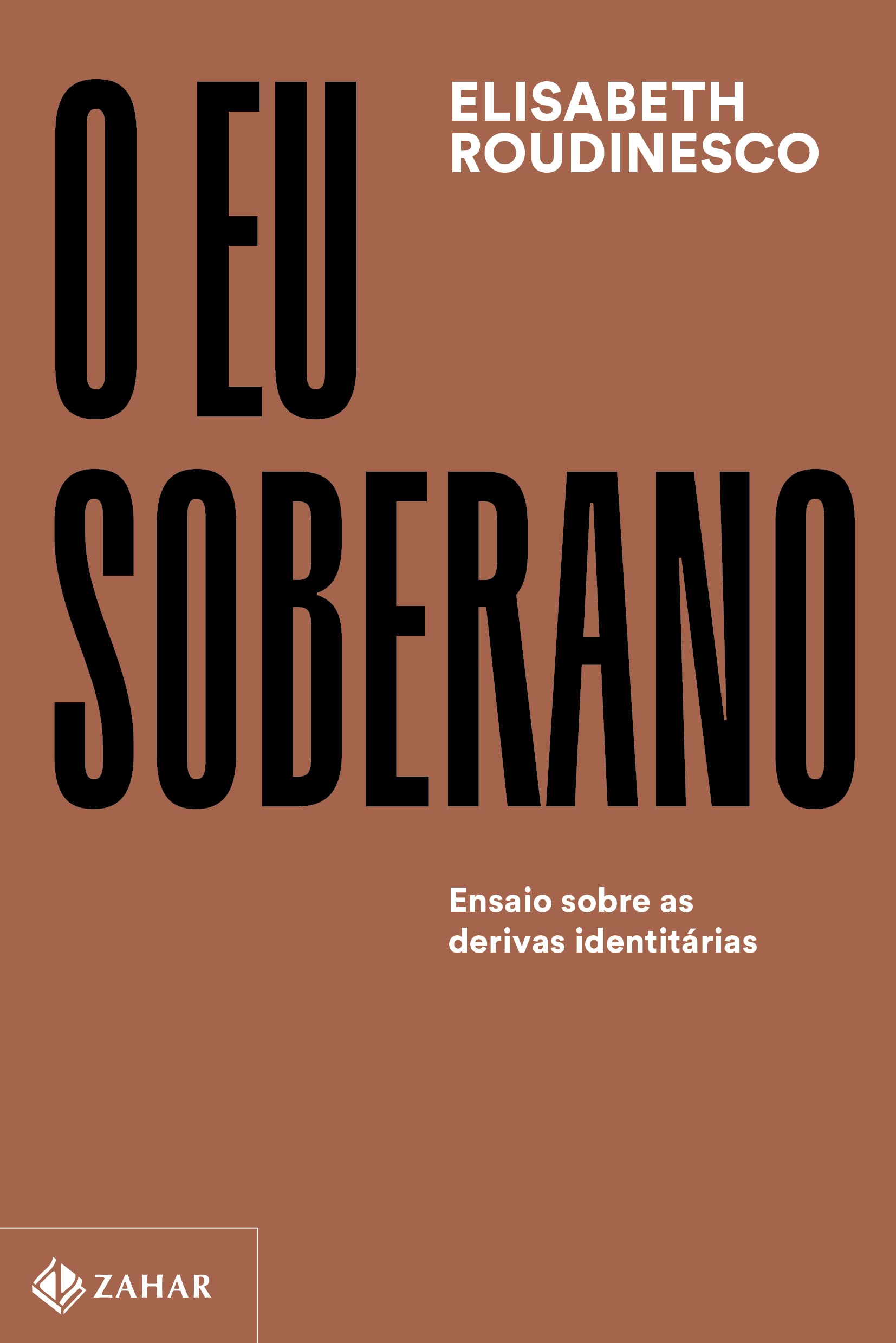 O eu soberano (Português language, Zahar)