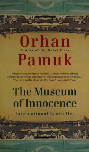 The Museum of Innocence (2009, Vintage International)