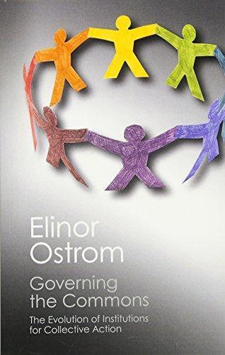 Governing the Commons (2015, Cambridge University Press)