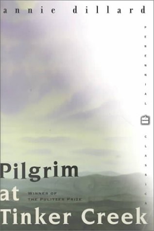Pilgrim at Tinker Creek (Paperback, 2000, McGraw-Hill College)