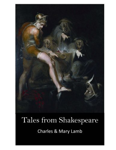 Tales from Shakespeare (Paperback, 2016, CreateSpace Independent Publishing Platform)