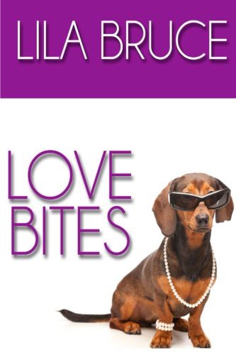 Love Bites (Paperback, 2015, Createspace Independent Publishing Platform, CreateSpace Independent Publishing Platform)