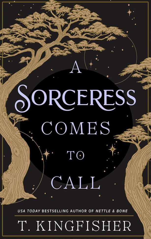 A Sorceress Comes to Call (Hardcover, 2024, Tor Publishing Group)