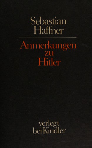 Anmerkungen zu Hitler (German language, 1978, Kindler)