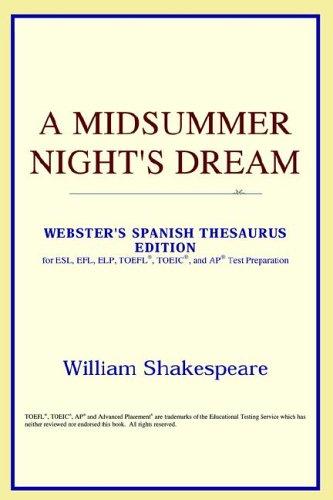 A Midsummer Night's Dream (Webster's Spanish Thesaurus Edition) (2006, ICON Reference)