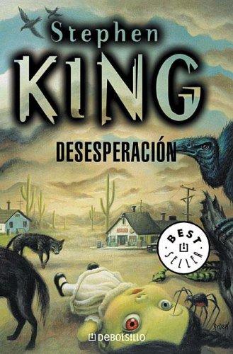 Desesperación (Paperback, Spanish language, 2005, Debolsillo)