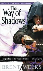 The Way of Shadows (2008, Orbit)