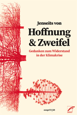 Jenseits von Hoffnung und Zweifel (Unrast Verlag)