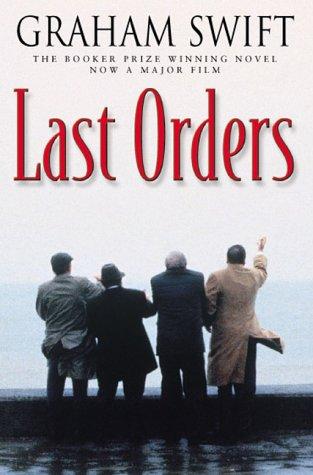 Last Orders (2001, Picador)