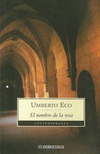 El nombre de la rosa (Spanish language, 2003, Debolsillo)