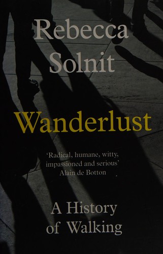 Wanderlust (2014, Granta Books)