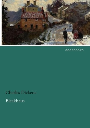 Bleakhaus (German Edition) (2015, Dearbooks)