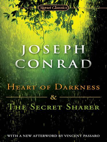 Heart of Darkness and The Secret Sharer (EBook, 2008, Penguin Group (USA), Inc.)