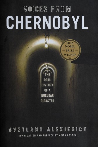 Voices from Chernobyl (2005, Dalkey Archive)