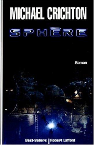Sphère (1999, Robert Laffont)