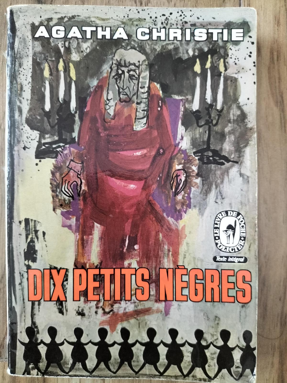 Dix Petits Nègres (French language, 1947, le livre de poche)