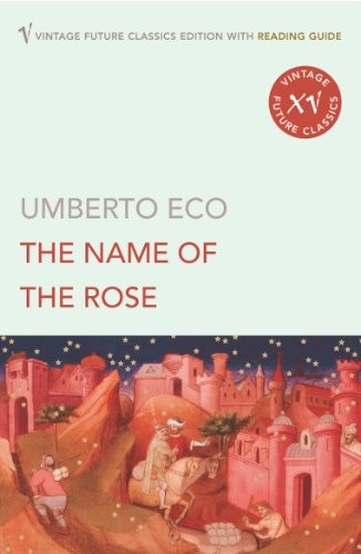 The Name Of The Rose (Paperback, Vintage Classics)