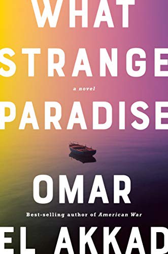 What Strange Paradise (Hardcover, 2021, Knopf)