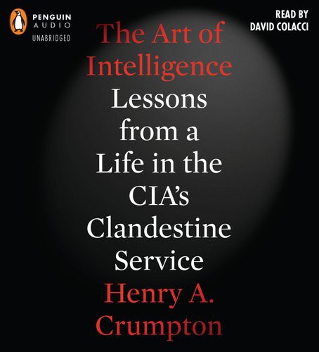 The Art of Intelligence (AudiobookFormat, 2012, Penguin Audio)