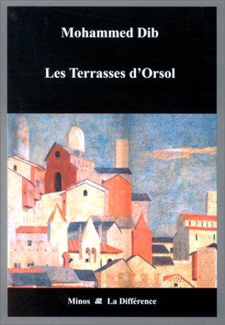 Les Terrasses d'Orsol (Paperback, La Différence)