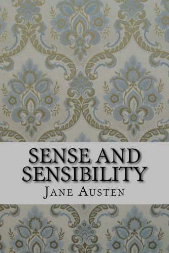 Sense and Sensibility (Paperback, 2015, CreateSpace Independent Publishing Platform)