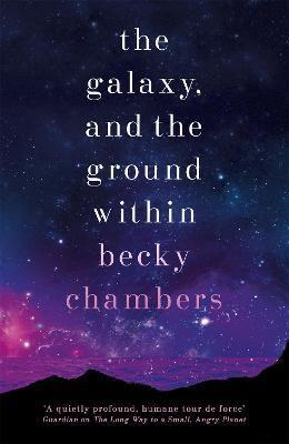 The Galaxy, and the Ground Within (Paperback, 2022, Hodder & Stoughton)