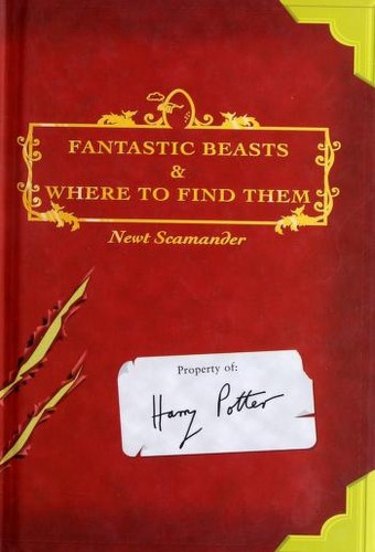 Fantastic Beasts and Where to Find Them (2002, Scholastic Press)