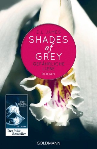 Shades Of Grey (German language, 2012, Goldmann Verlag)