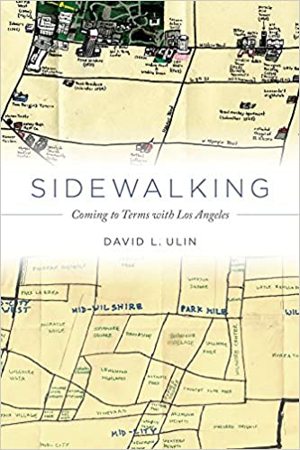 Sidewalking (2015, University of California Press)