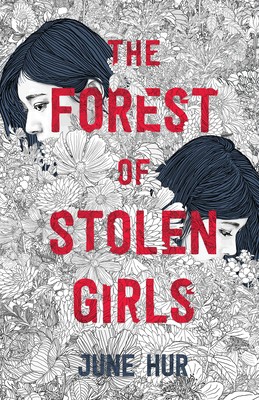 The Forest of Stolen Girls (Hardcover, 2021, Feiwel & Friends)
