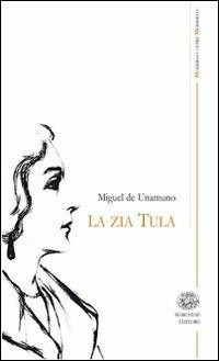 La zia Tula (Paperback, Italian language, 2011, Marchese)