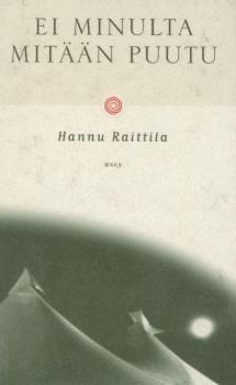 Ei minulta mitään puutu (Finnish language, 1998)