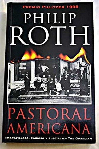 Pastoral americana (Trilogía americana, #1) (Spanish language, 2002)