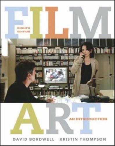 Film Art (2006, McGraw-Hill Humanities/Social Sciences/Languages)