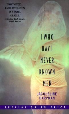 I Who Have Never Known Men (Avon Books)