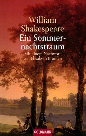 Ein Sommernachtstraum. (German language, 1999, Goldmann)