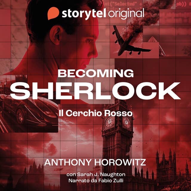 Becoming Sherlock - Il cerchio rosso (AudiobookFormat, italiano language, Storytel Original)